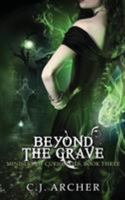Beyond the Grave 0648214621 Book Cover