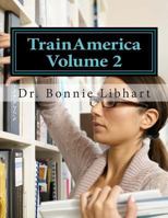 TrainAmerica Vol. 2 1494848546 Book Cover