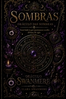 Sombras: Oráculo das Sombras (Oráculo Swanmere) B0HFC1D6Y6 Book Cover