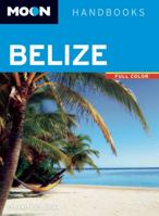 Moon Belize 1640490426 Book Cover