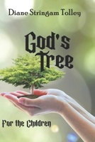 God's Tree: How Strong is Your Faith? B08W6P2FKY Book Cover