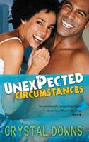 Unexpected Circumstances (Arabesque) 1583145745 Book Cover