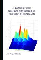 Industrial Process Modelling with Mechanical Frequency Spectrum Data 152754866X Book Cover