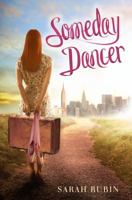 Someday Dancer 0545393787 Book Cover