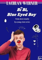 Bi Bi, Blue Eyed Boy 0244621934 Book Cover