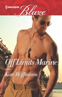 Off Limits Marine (Harlequin Blaze) 0373799705 Book Cover