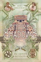 Empire of Shadows 1959050206 Book Cover