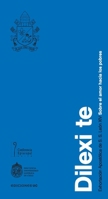 Dilexi Te: Exhortación Apostólica del Santo Padre León XIV: Sobre el amor hacia los pobres (Spanish Edition) 956143508X Book Cover