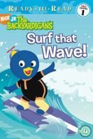 Surf That Wave! (Backyardigans Ready-to-Read) 141691482X Book Cover