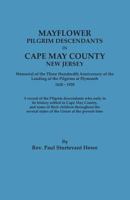 Mayflower Pilgrim Descendants in Cape May County New Jersey 0806307471 Book Cover