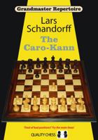 Grandmaster Repertoire: The Caro-Kann 1906552568 Book Cover