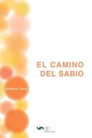 El Camino del Sabio 8494521306 Book Cover