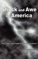 Shock and Awe on America 0982608209 Book Cover