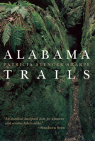 Alabama Trails 0817306900 Book Cover