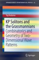 Kp Solitons and the Grassmannians: Combinatorics and Geometry of Two-Dimensional Wave Patterns 9811040931 Book Cover