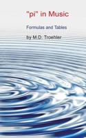 pi in Music: Formulas and Tables 3741292427 Book Cover