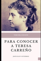 Para conocer a Teresa Carreño B09SNWPPC6 Book Cover