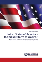 United States of America - the highest form of empire? 3659199052 Book Cover