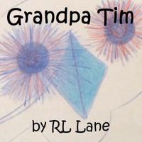 Grandpa Tim 1539963608 Book Cover