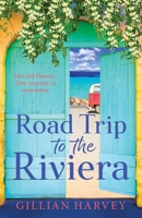 Road Trip to the Riviera 1836561571 Book Cover