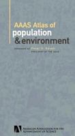 AAAS Atlas of Population and Environment 0520230817 Book Cover