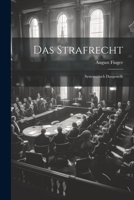 Das Strafrecht: Systematisch Dargestellt 1021997765 Book Cover