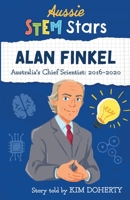 Alan Finkel: Australia's Chief Scientist: 2016-2020 192589343X Book Cover