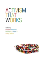 Activism That Works 1552664112 Book Cover