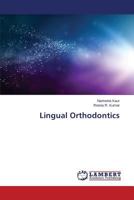 Lingual Orthodontics 3659213896 Book Cover