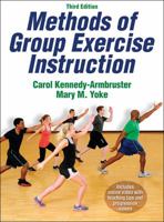 Methods of Group Exercise Instruction 0736075267 Book Cover