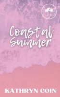 Coastal Summer (Coast to Coast) B0F21TCDRJ Book Cover
