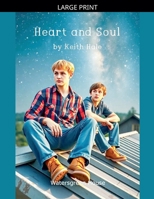Heart and Soul B09YLLLWV8 Book Cover