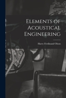 Elements of Acoustical Engineering 1013445392 Book Cover