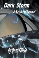 Dark Storm - A Battle for Survival B0CS8PTPCG Book Cover