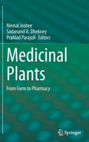 Medicinal Plants: From Farm to Pharmacy 3030312682 Book Cover