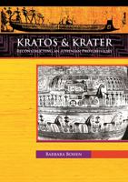 Kratos & Krater: Reconstructing an Athenian Protohistory 1784916226 Book Cover