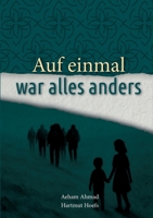 Am Anfang war alles anders (German Edition) 3384675061 Book Cover