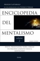 Enciclopedia del Mentalismo vol. 2 - Hard cover 0244360537 Book Cover