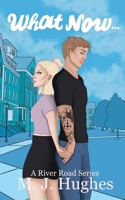 What Now B0DYF1TL75 Book Cover