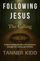 The Calling (Following Jesus) B0GWK7CZBM Book Cover