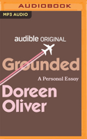 Grounded: A Personal Essay 1713646137 Book Cover