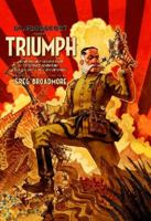 Triumph: Unnecessarily Violent Tales of Science Adventure for the Simple and Unfortunate 0473211025 Book Cover