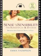 The Sense and Sensibility Screenplay and Diaries 1557042608 Book Cover