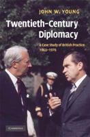 Twentieth-Century Diplomacy 0521839165 Book Cover