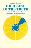 1000 Keys to the Truth 0912322519 Book Cover
