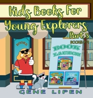 Kids Books for Young Explorers Part 3: Books 7 - 9 1950904377 Book Cover