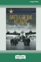 Battle over the Atlantic: Royal Australian Air Force in Coastal Command 1939-1945 0369389301 Book Cover