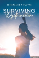 Surviving Dysfunction 0228875595 Book Cover