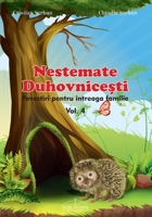 Nestemate duhovnicesti vol. 4: Romanian edition 6068629074 Book Cover