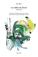 Les Fables du désert. Tome XIII (French Edition) 2414431385 Book Cover